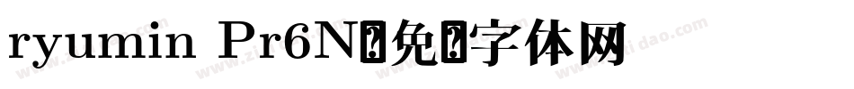 ryumin Pr6N字体转换